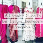 A Complete Guide to Best Designer Boutique in Bangalore