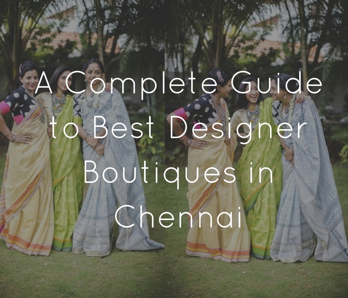 Best Designer Boutiques in Chennai